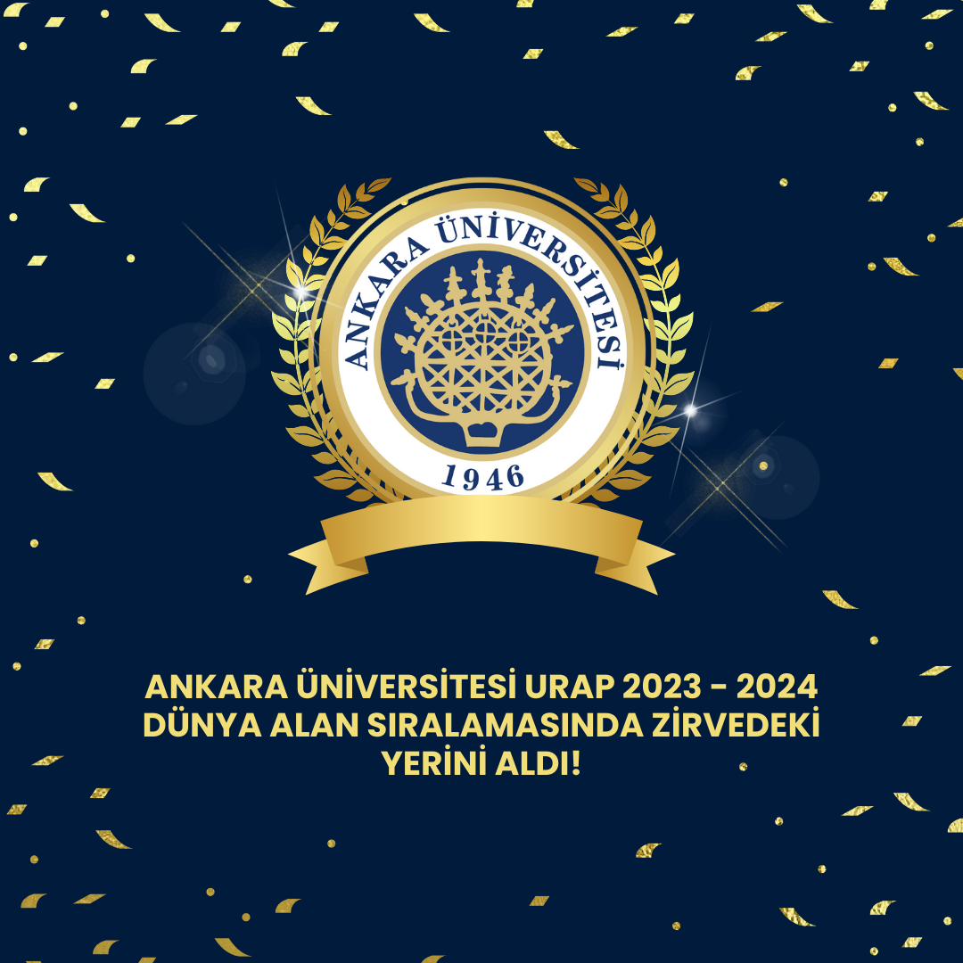 Ankara Üniversitesi Zirvedeki Yerini Aldı!