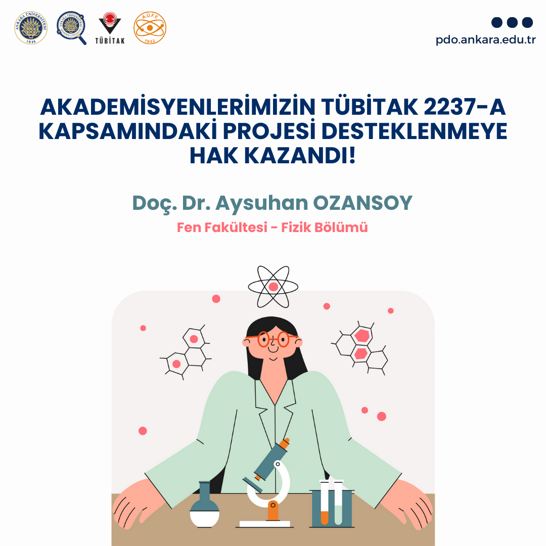 Akademisyenimizin TÜBİTAK 2237-A Kapsamındaki Projesi Desteklenmeye Hak Kazandı!