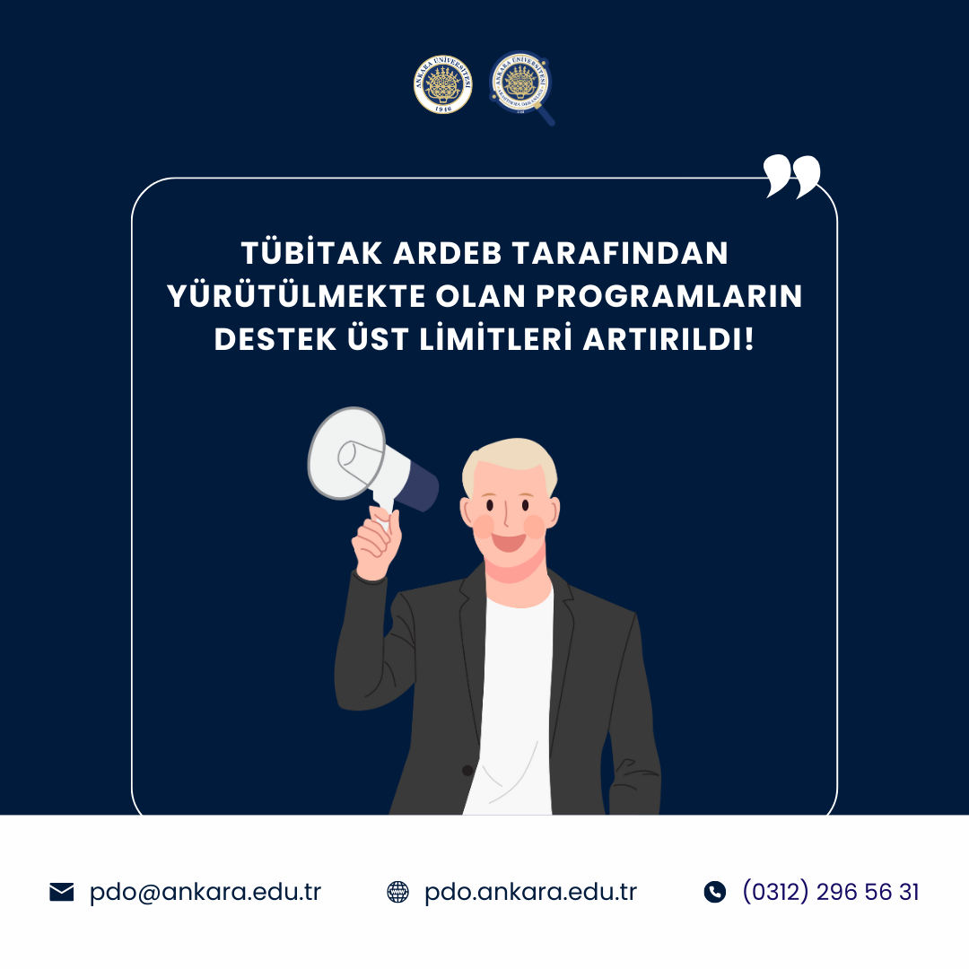 TÜBİTAK ARDEB Tarafından Yürütülmekte Olan Programların Destek Üst Limitleri Artırıldı!