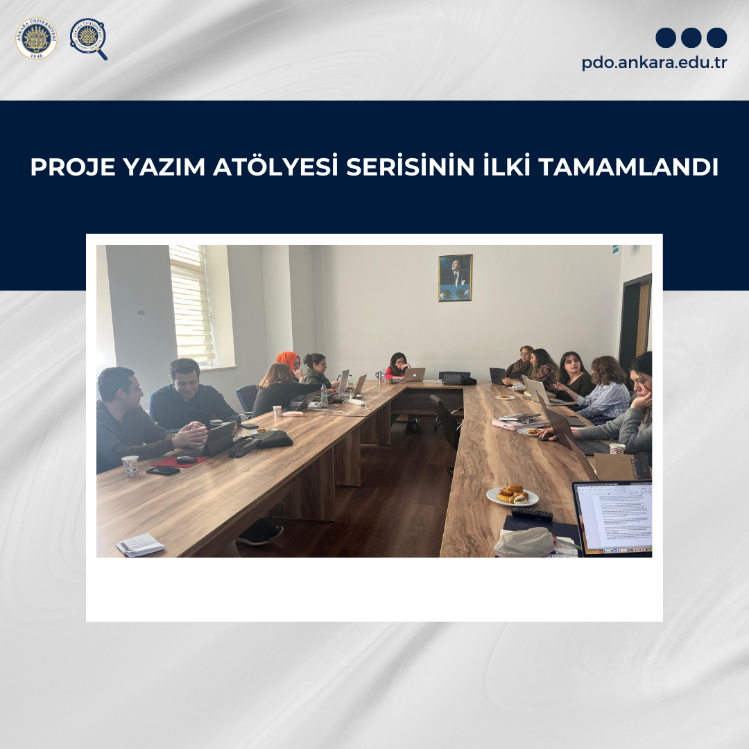 Proje Yazım Atölyesi Serisinin İlki Tamamlandı