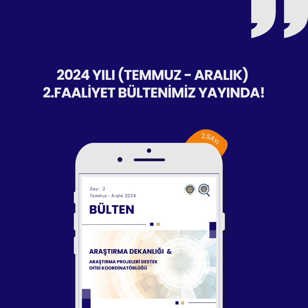 2024 Yılı (Temmuz- Aralık) Ayı 2. Faaliyet Bültenimiz Yayında!