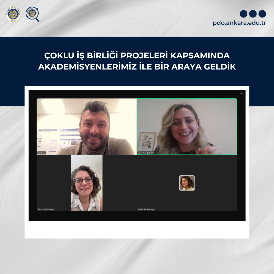 Çoklu  İş Birliği Projeleri Kapsamında Akademisyenlerimiz ile Bir Araya Geldik