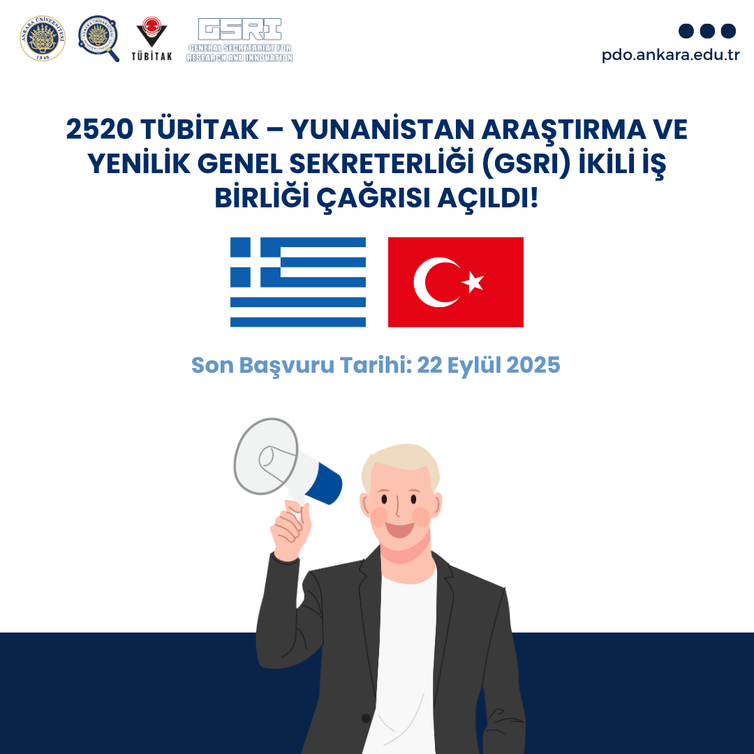 2520 TÜBİTAK – Yunanistan Araştırma ve Yenilik Genel Sekreterliği (GSRI) İkili İş Birliği Çağrısı Açıldı!
