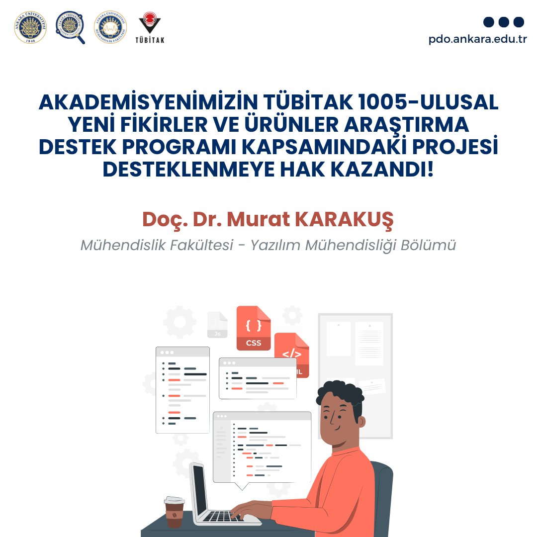 Akademisyenimizin TÜBİTAK 1005-Ulusal Yeni Fikirler ve Ürünler Araştırma Destek Programı Kapsamındaki Projesi Desteklenmeye Hak Kazandı!