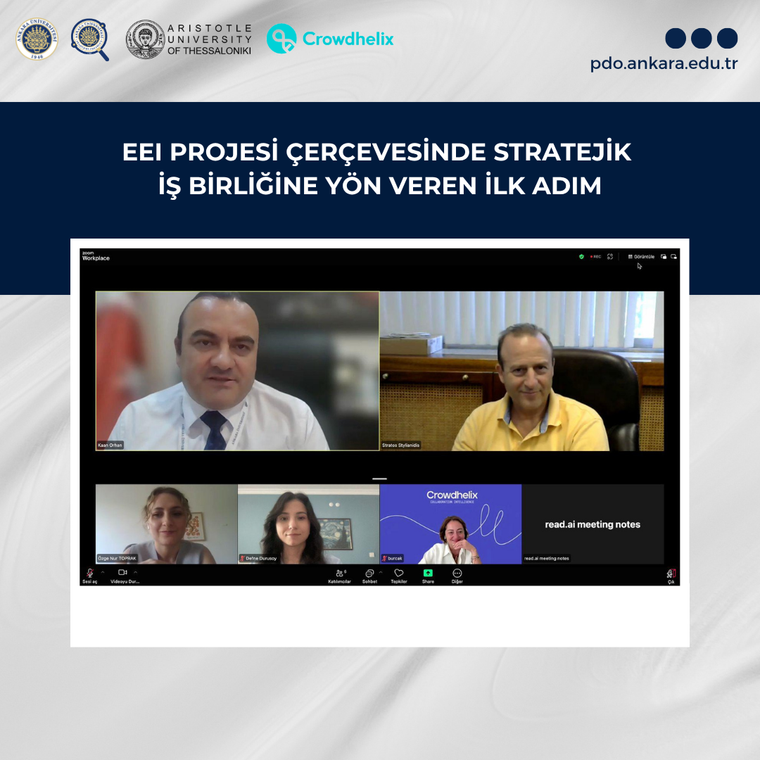 EEI Projesi Çerçevesinde Stratejik İş Birliğine Yön Veren İlk Adım!