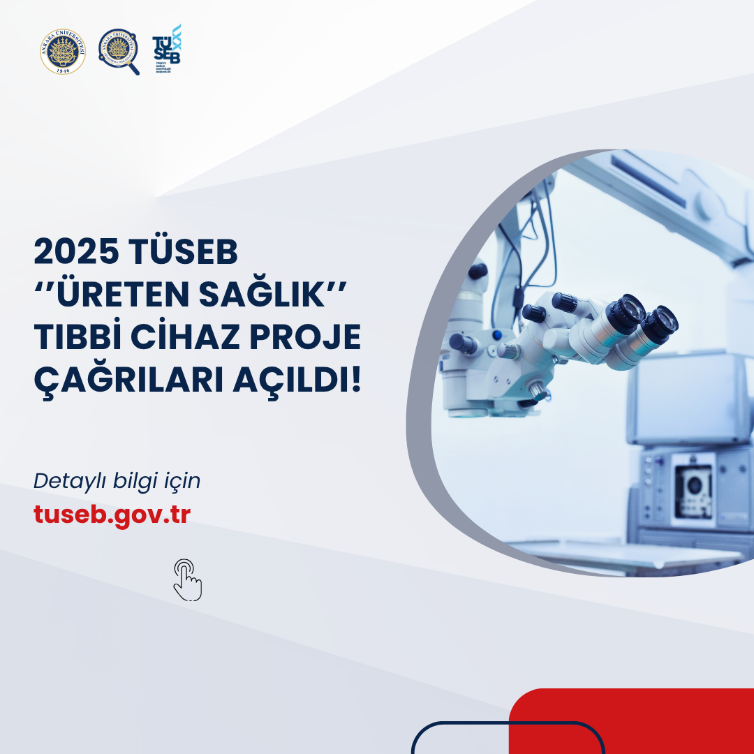 2025 TÜSEB ''Üreten Sağlık'' Tıbbi Cihaz Proje Çağrıları Açıldı!