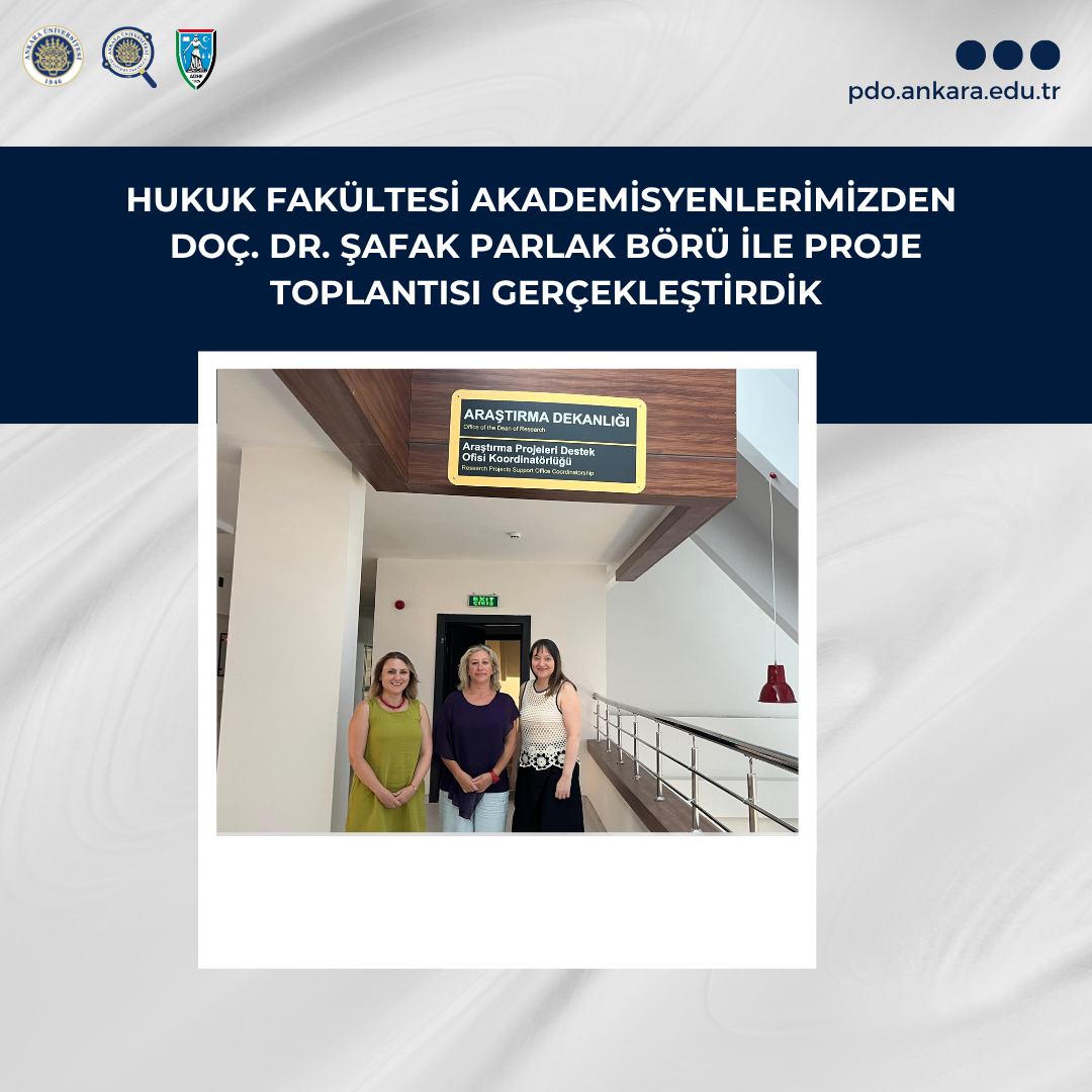 Hukuk Fakültesi Akademisyenimizle TÜBİTAK Projeleri Hakkında Toplantı Yaptık!