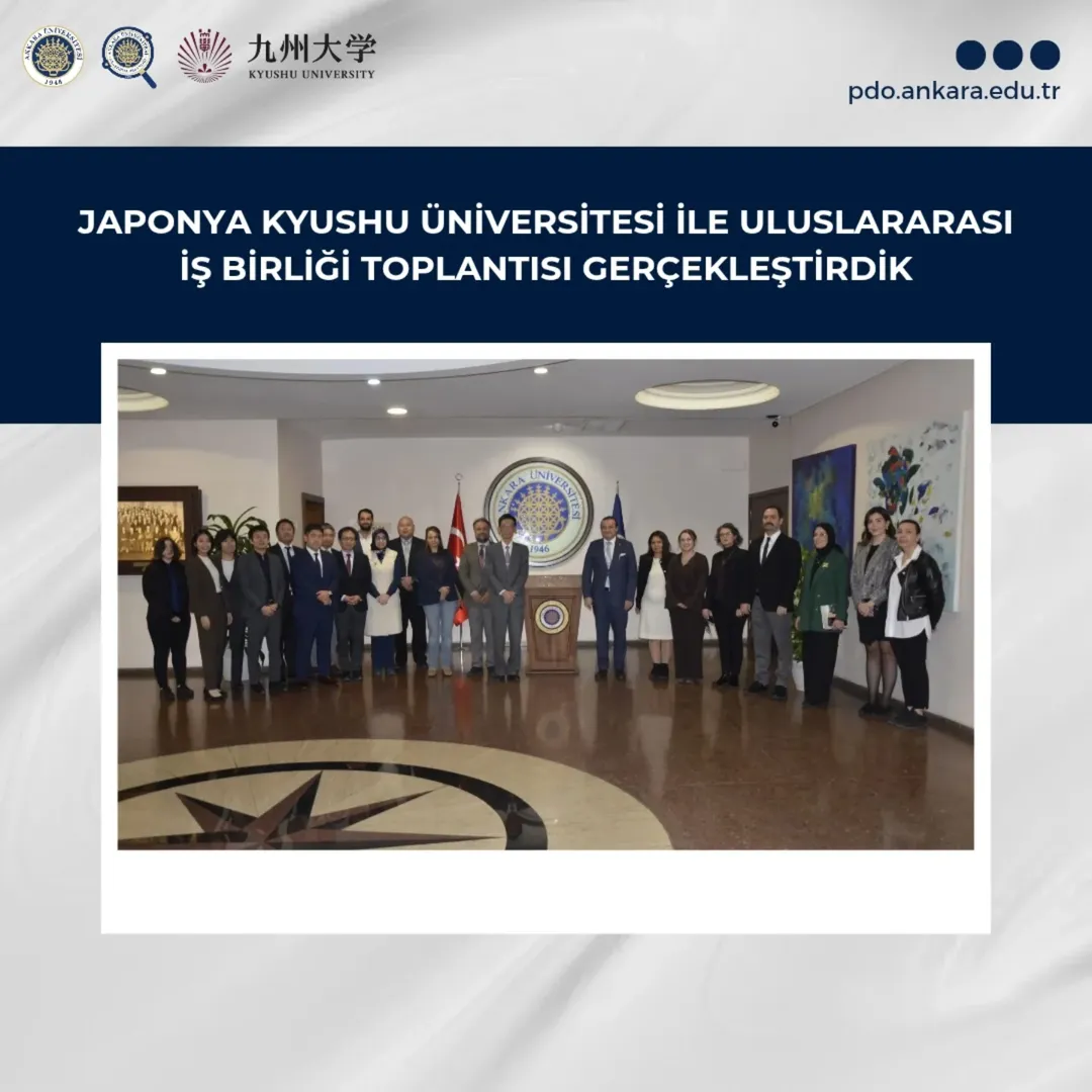 🇯🇵🇹🇷 Ankara Üniversitesi’nden Köklü İş Birliğine Yeni Boyut: Kyushu Üniversitesi Heyeti Ziyareti Ankara Üniversitesi, Japonya’nın akademik dünyadaki saygın temsilcilerinden Kyushu Üniversitesi’nin üst düzey yöneticilerini ağırladı.
